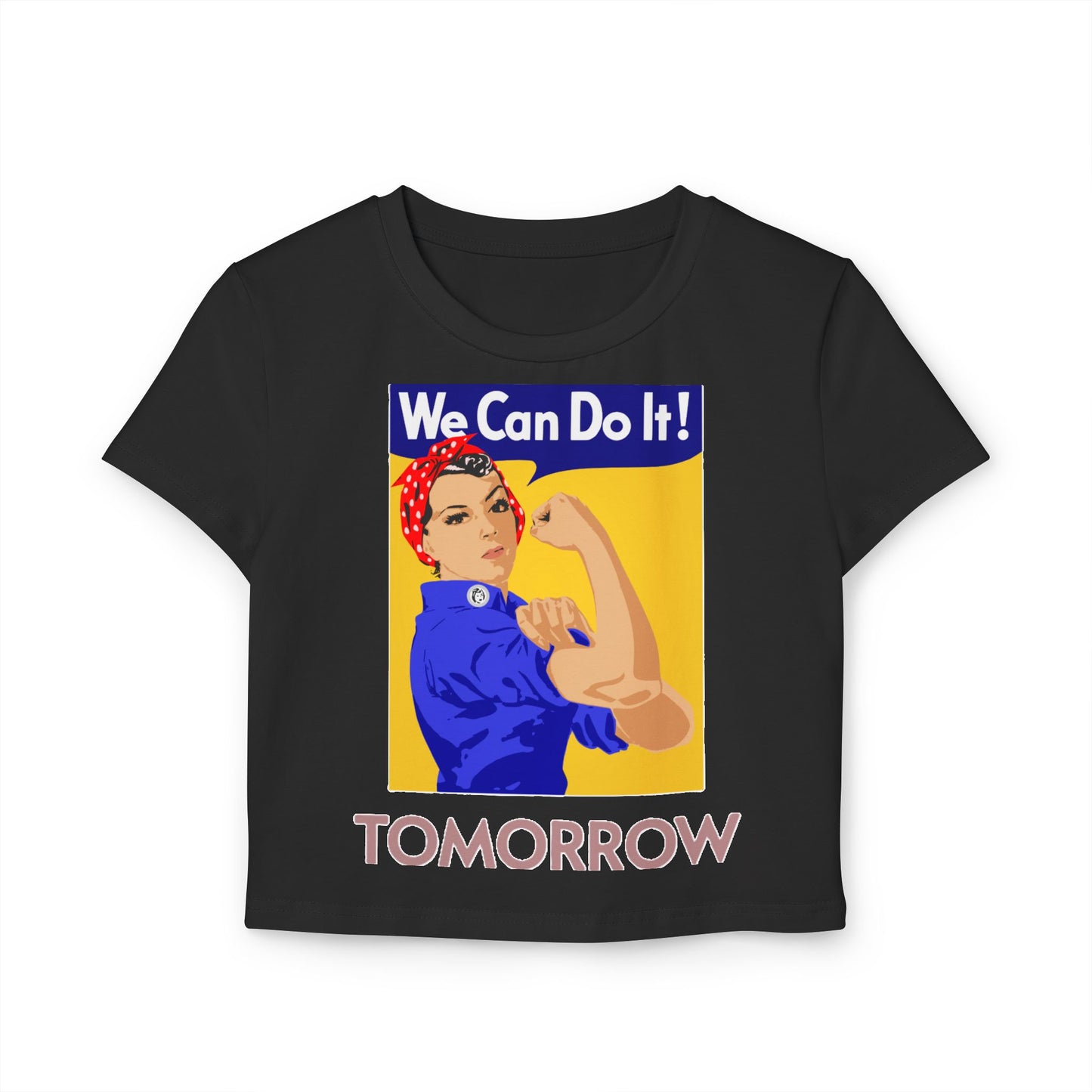 We Can Tomorrow Baby Tee