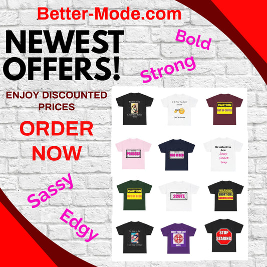 Empowerment Through Fashion: The Better-Mode Original T-Shirts