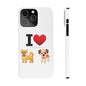 I Heart Dogs - Slim Phone Cases