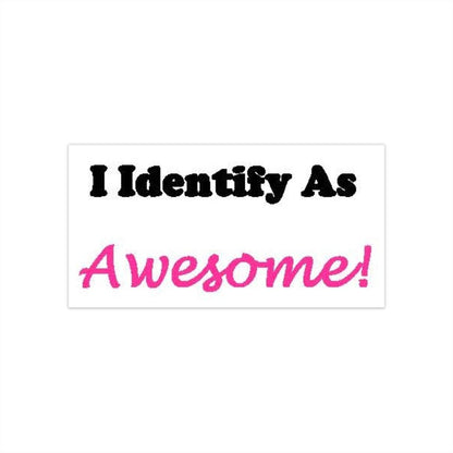 ID Awesome - Bumper Stickers - Better Mode