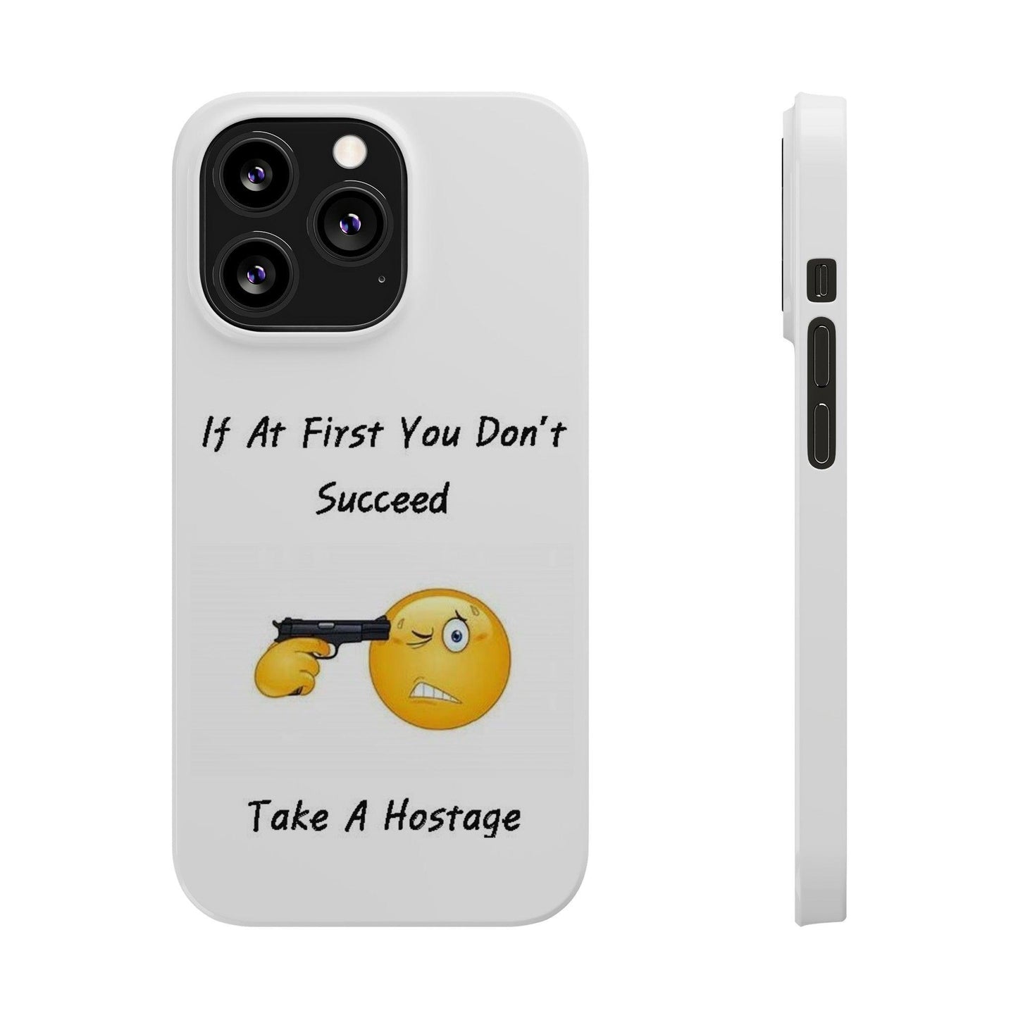 Hostage (White) - Slim Phone Cases - Better Mode