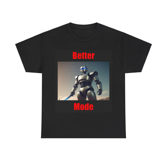 Better Mode 3 (Black) - Unisex Heavy Cotton Tee - Better Mode