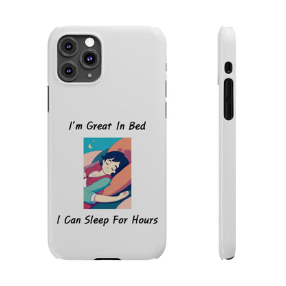 Great In Bed (White) - Slim Phone Cases - Better Mode