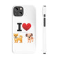 I Heart Dogs - Slim Phone Cases