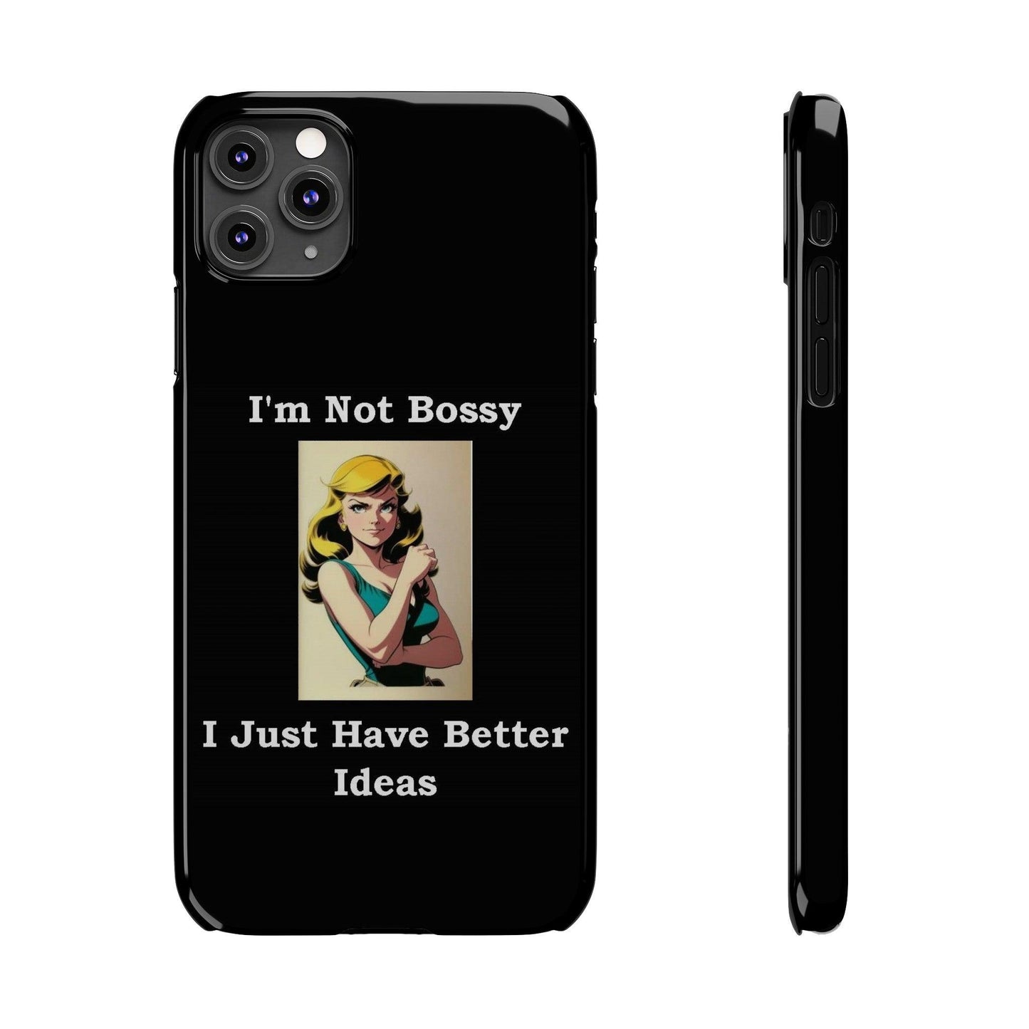 Bossy 1 (Black) - Slim Phone Cases - Better Mode