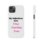 Adj. Foxy free (White) - Slim Phone Cases - Better Mode