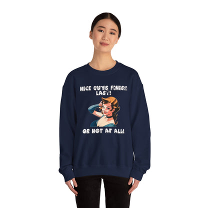 Nice Guys Finish Last -  Crewneck Sweatshirt