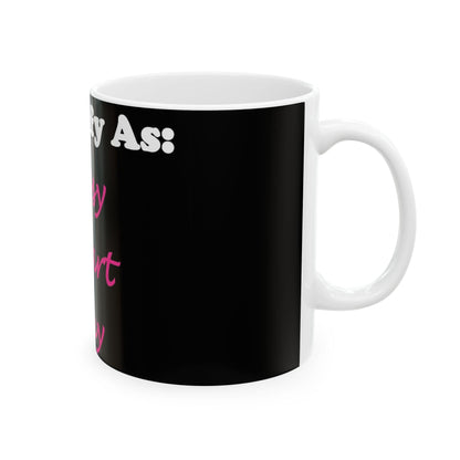 ID Sassy Smart Sexy (Black) - Ceramic Mug, (11oz, 15oz)