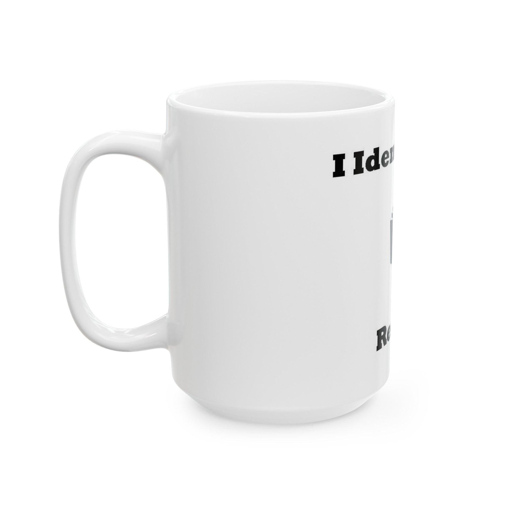 ID Reader (White) - Ceramic Mug, (11oz, 15oz) - Better Mode