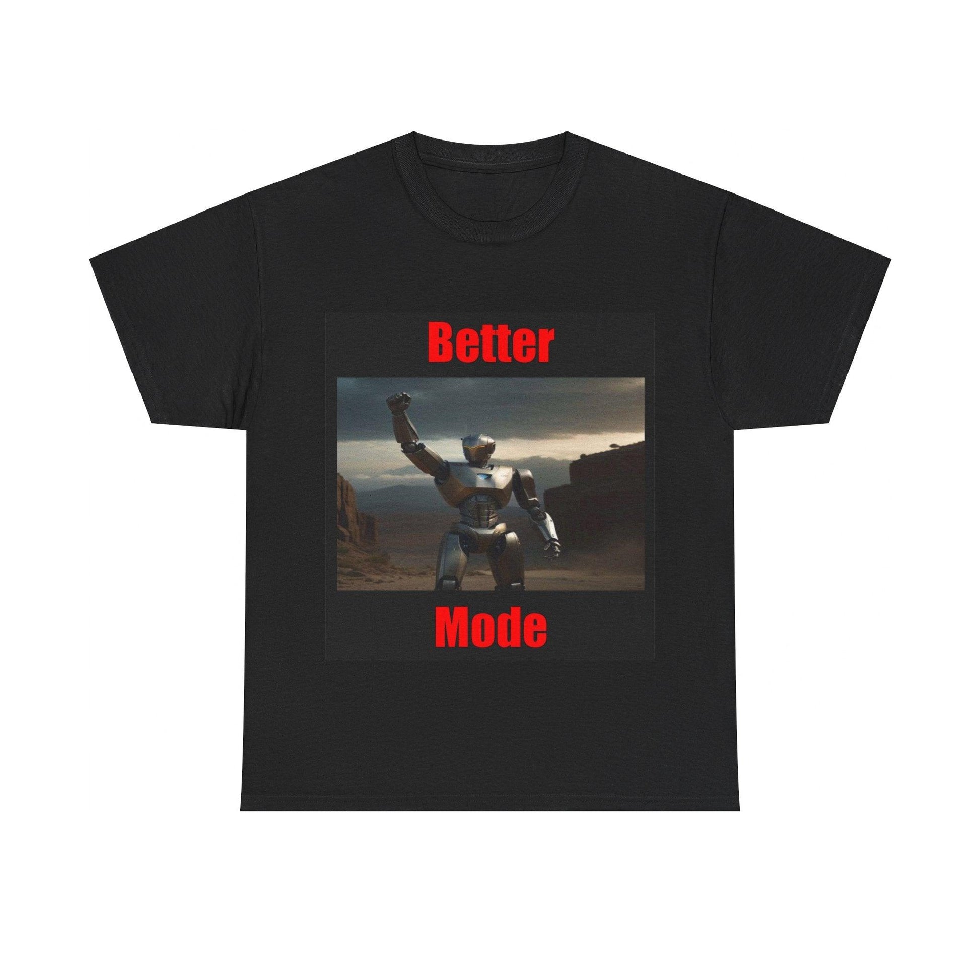 Better Mode 4 (Black) - Unisex Heavy Cotton Tee - Better Mode