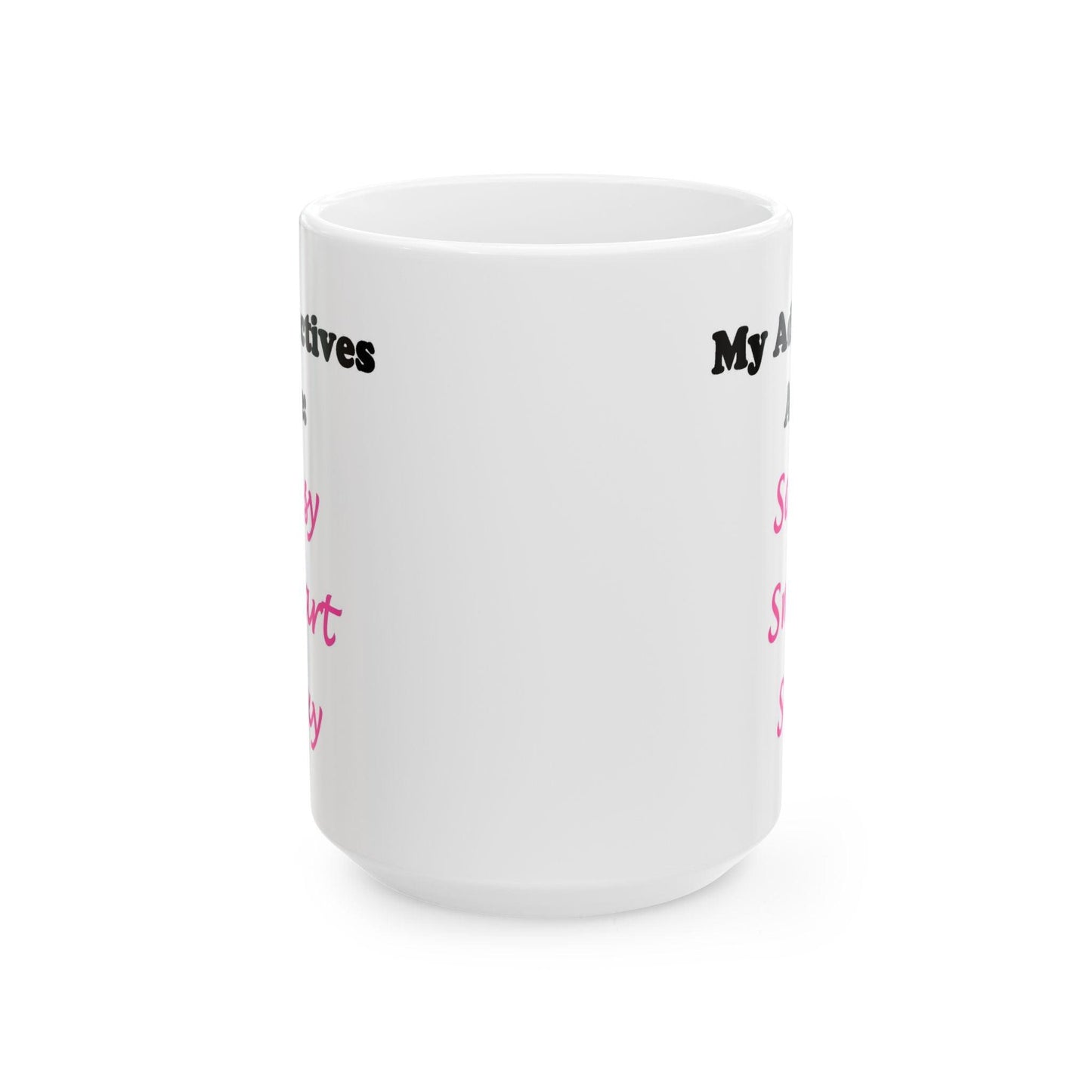 Sassy (White) - Ceramic Mug, (11oz, 15oz)