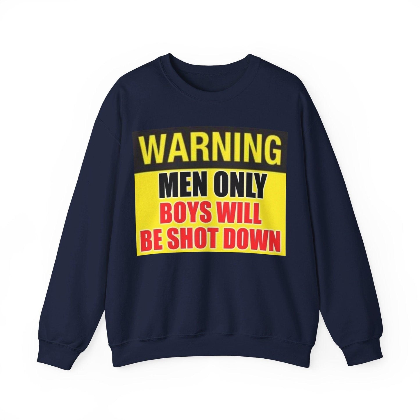 Warning Boys Shot Down - Unisex Heavy Blend™ Crewneck Sweatshirt