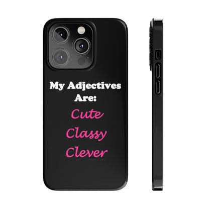 Cute (Black) - Slim Phone Cases - Better Mode