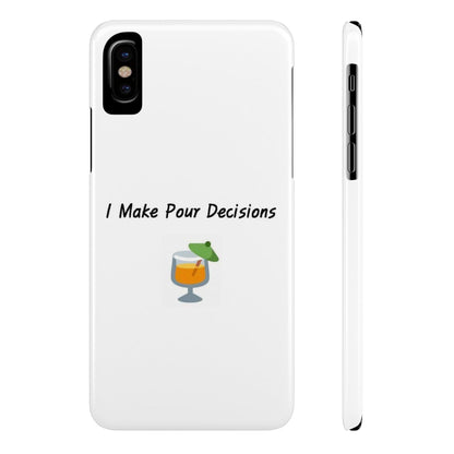 Pour Decisions Cocktail (White) - Slim Phone Cases - Better Mode