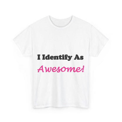 ID Awesome (White) - Unisex Heavy Cotton Tee - Better Mode