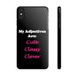 Cute (Black) - Slim Phone Cases - Better Mode