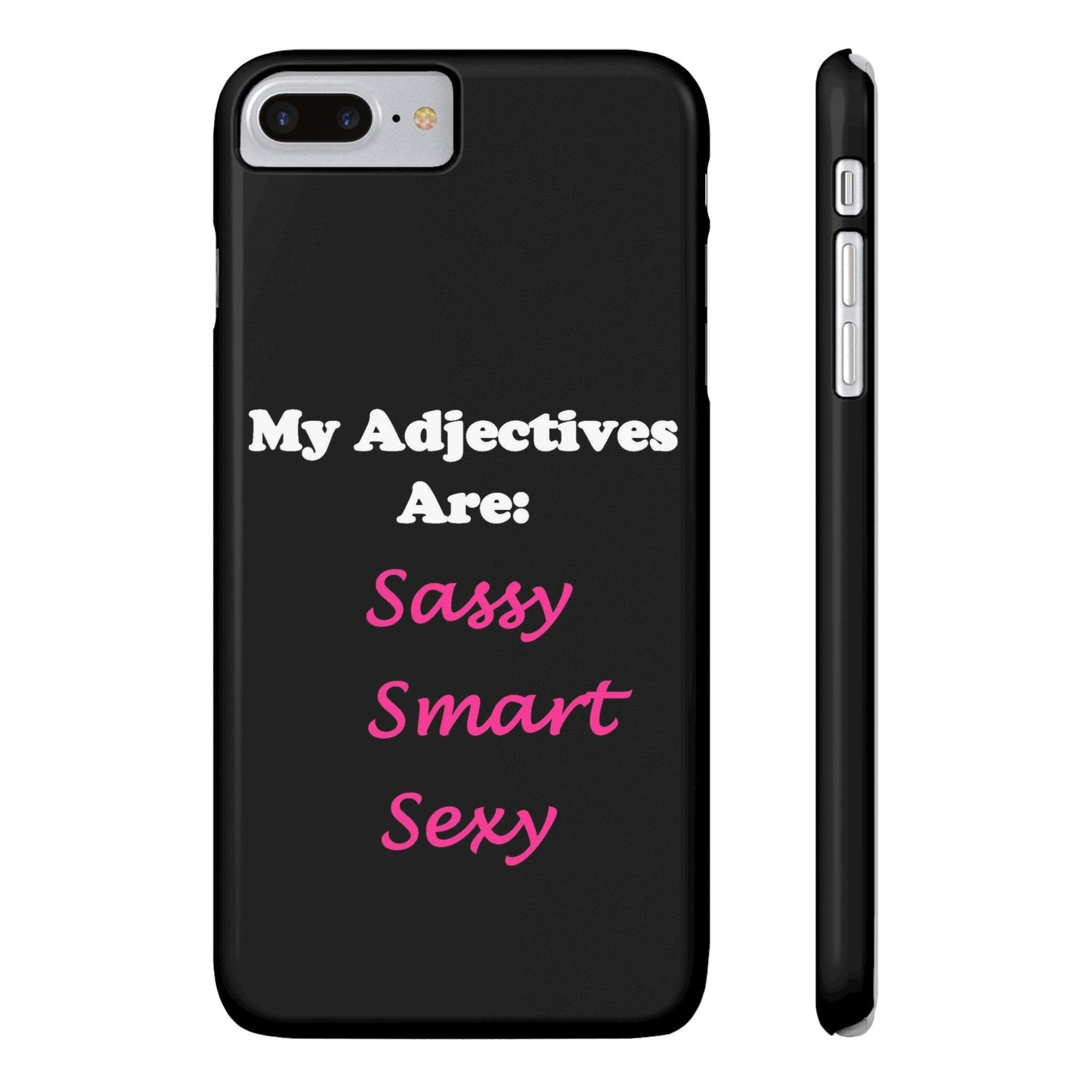 Sassy (Black) - Slim Phone Cases - Better Mode