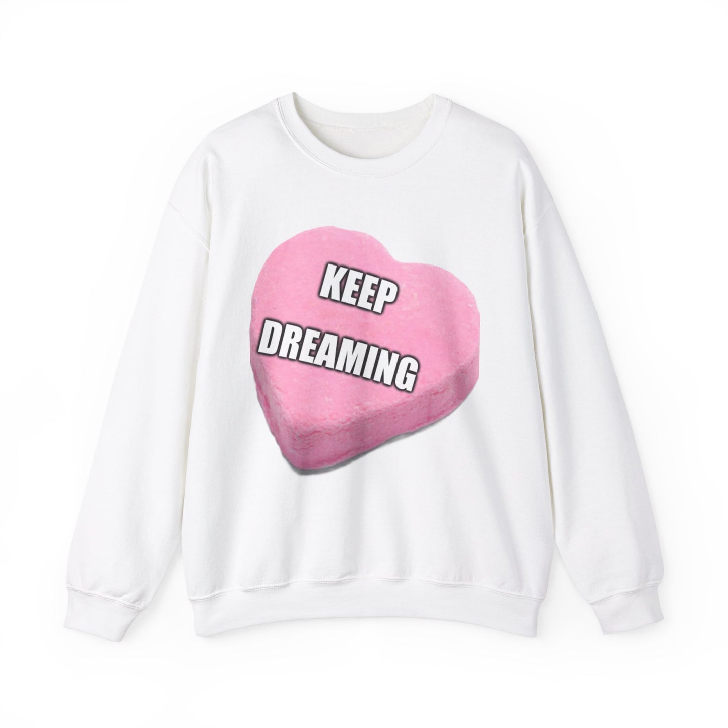 Candy Heart "Keep Dreaming" - Crewneck Sweatshirt - Better Mode