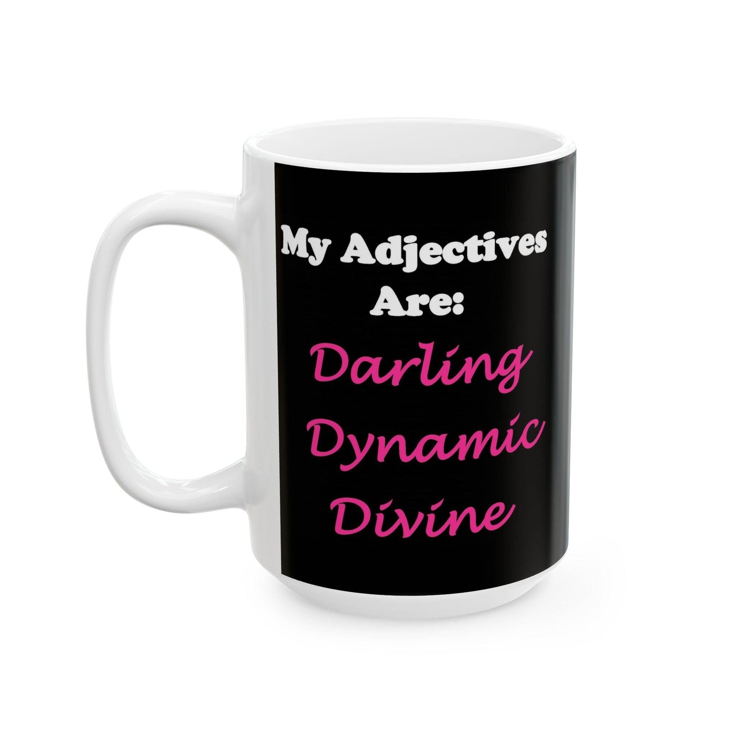 Darling (Black) - Ceramic Mug, (11oz, 15oz)