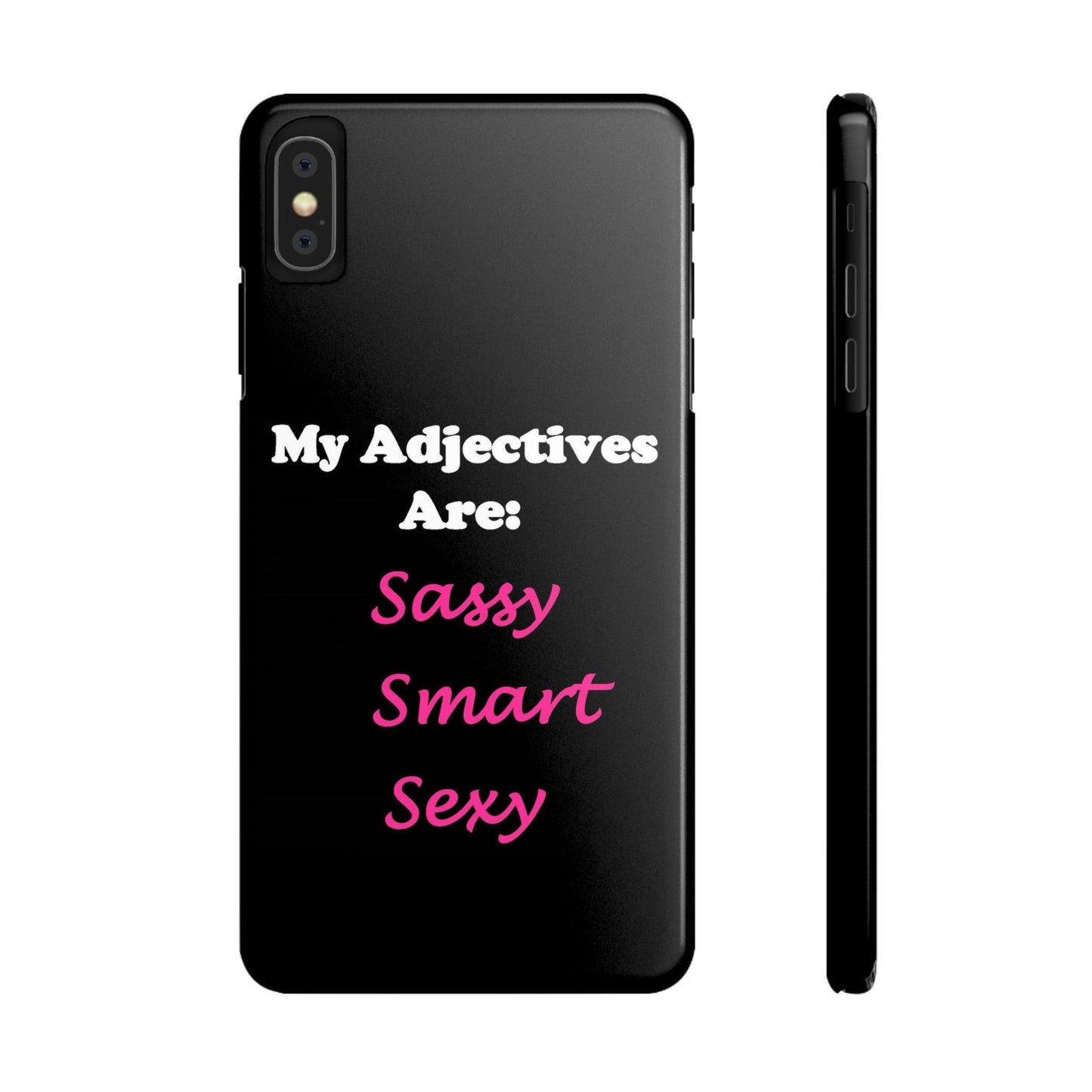 Sassy (Black) - Slim Phone Cases - Better Mode