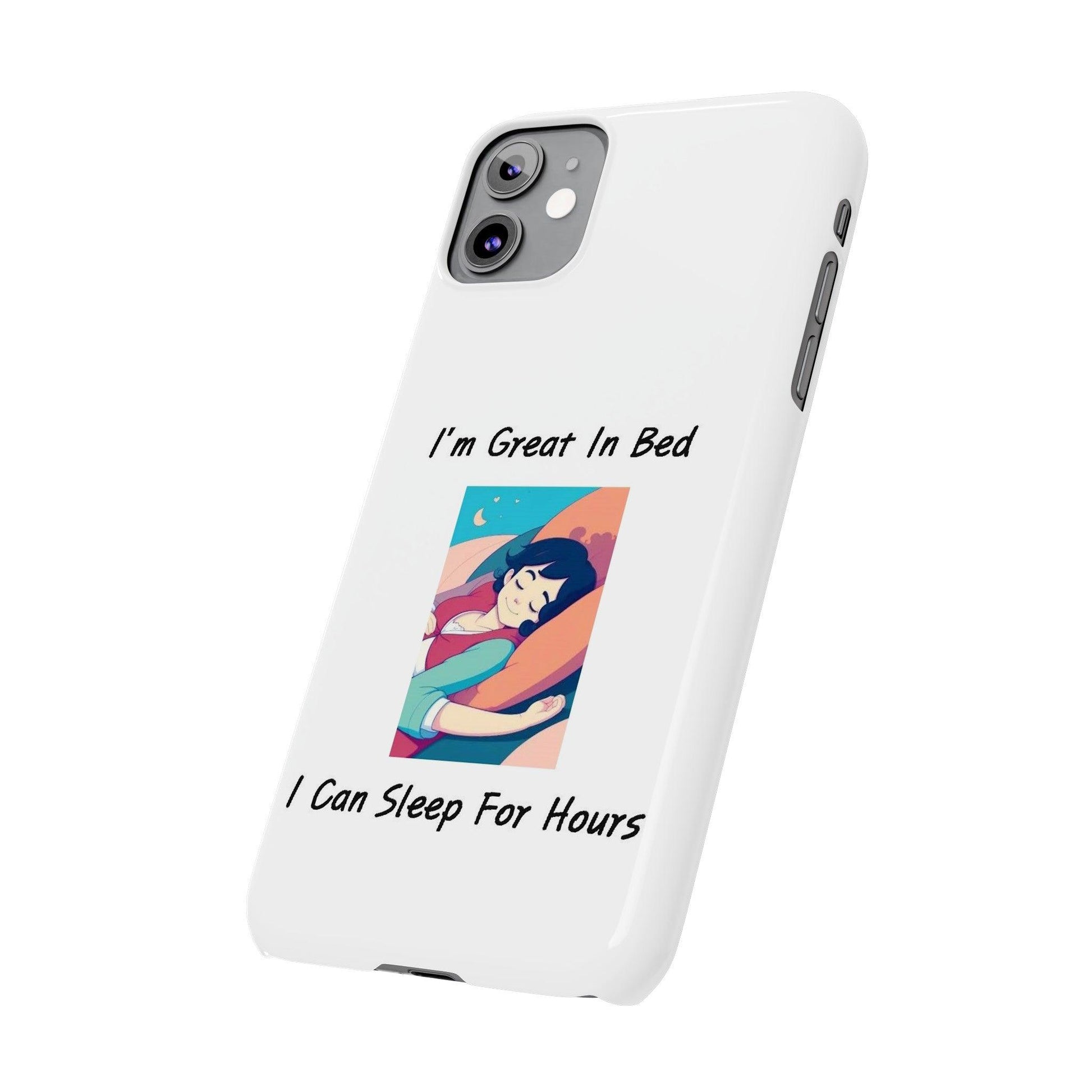 Great In Bed (White) - Slim Phone Cases - Better Mode