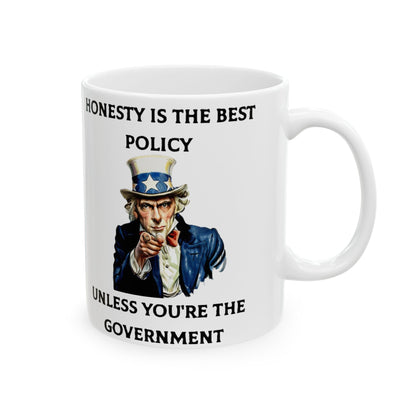 Honesty Policy (White) - Ceramic Mug, (11oz, 15oz)