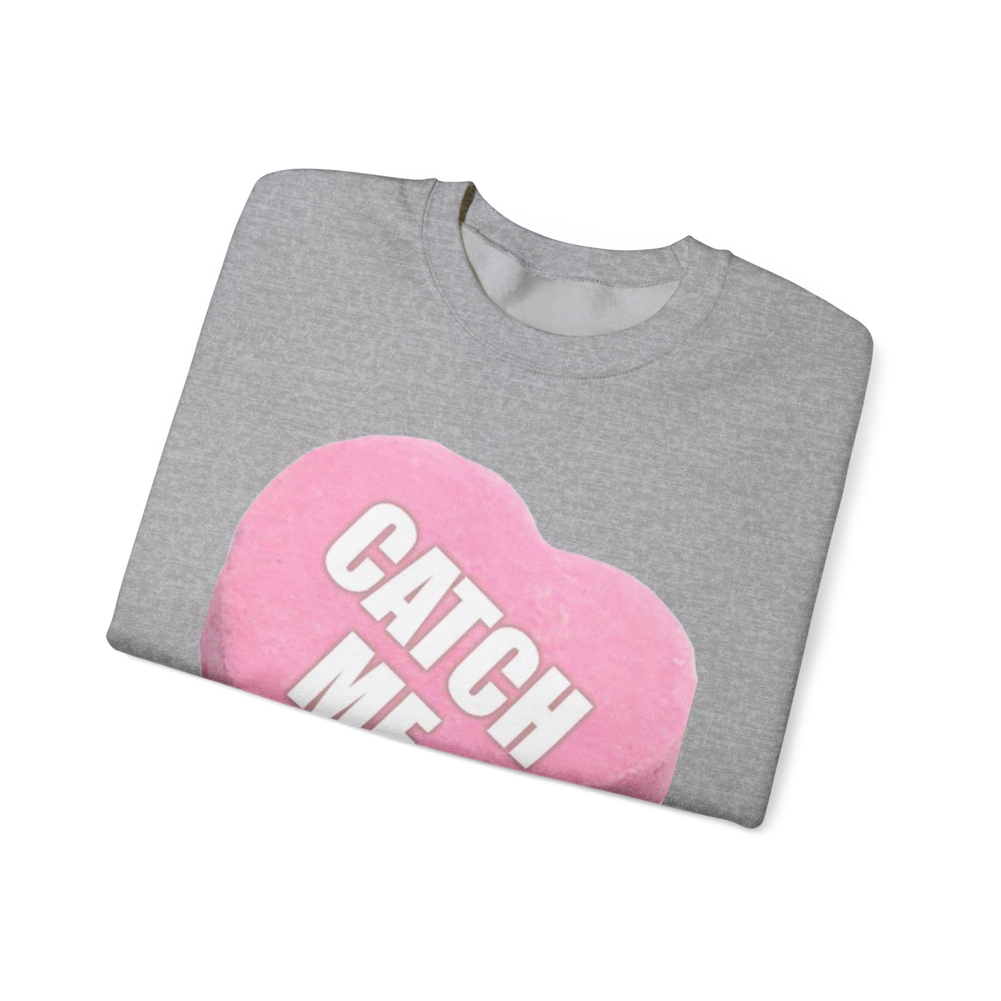 Candy Heart "Catch Me" - Crewneck Sweatshirt - Better Mode