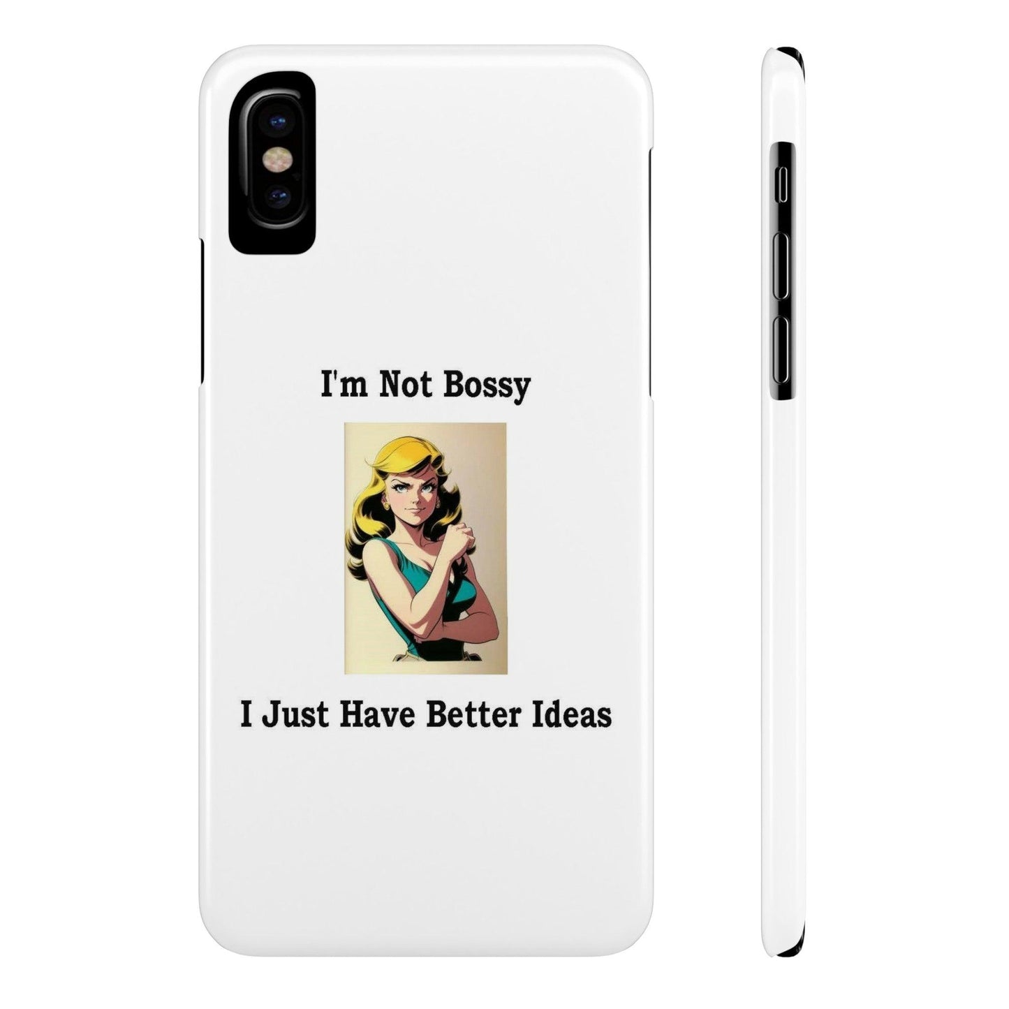 Bossy 1 (White) - Slim Phone Cases - Better Mode