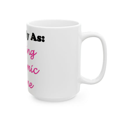 ID Darling Dynamic Divine (White) - Ceramic Mug, (11oz, 15oz)