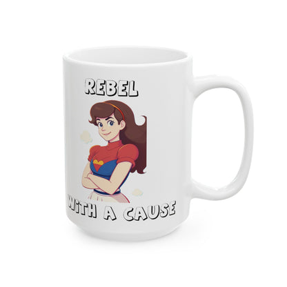 Rebel With A Cause (White) - Ceramic Mug, (11oz, 15oz)