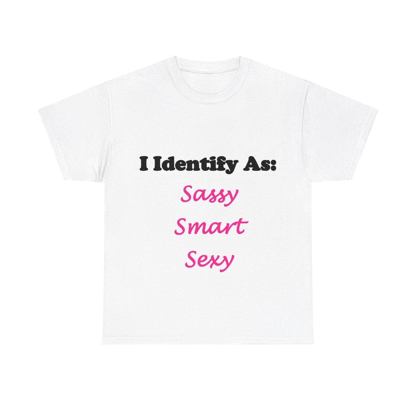 ID Sassy Smart Sexy (White) - Unisex Heavy Cotton T-Shirt