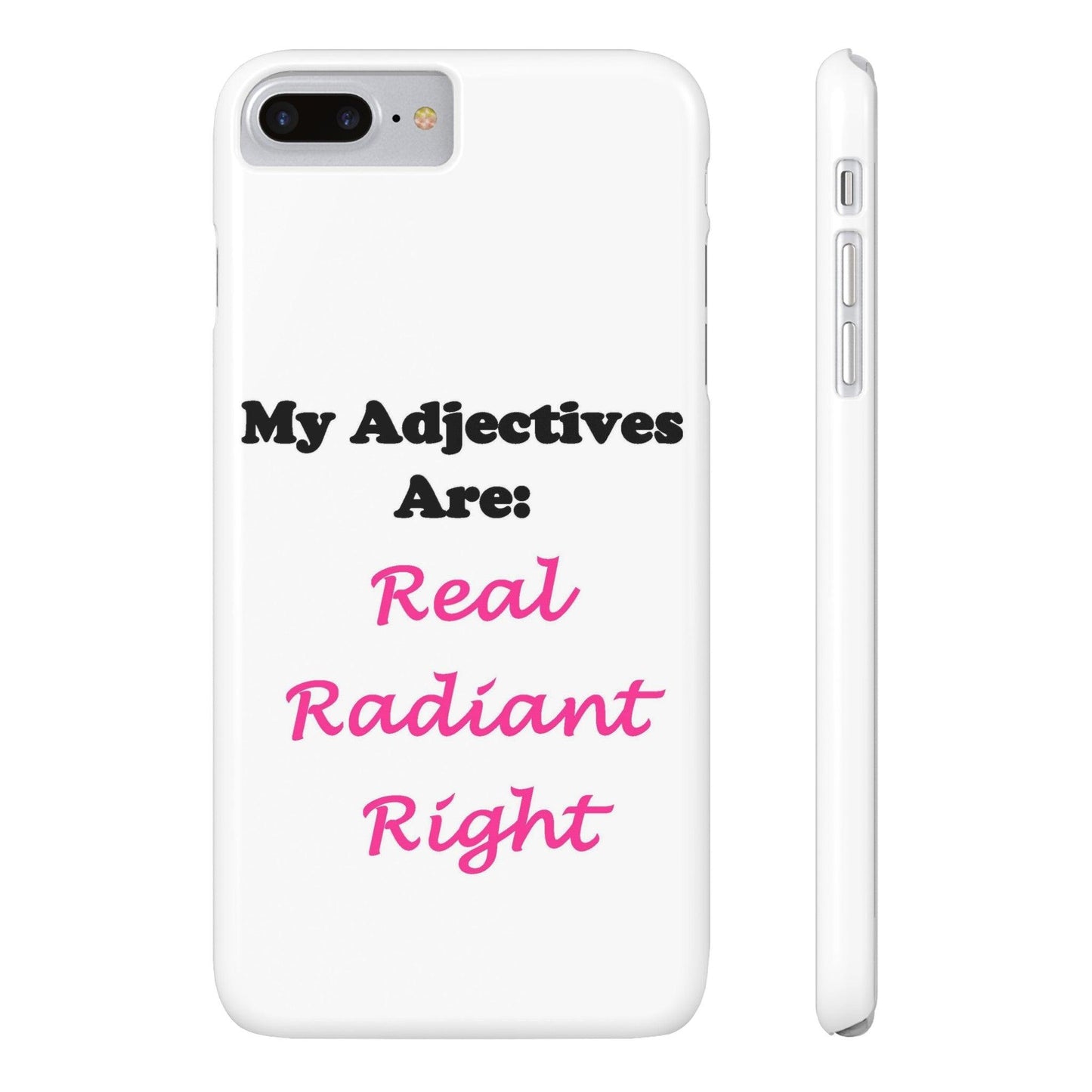 Adj. Radiant, Right (White) - Slim Phone Cases - Better Mode