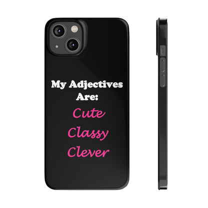 Cute (Black) - Slim Phone Cases - Better Mode