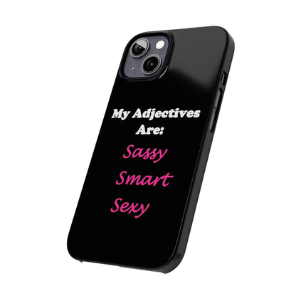 Sassy (Black) - Slim Phone Cases - Better Mode