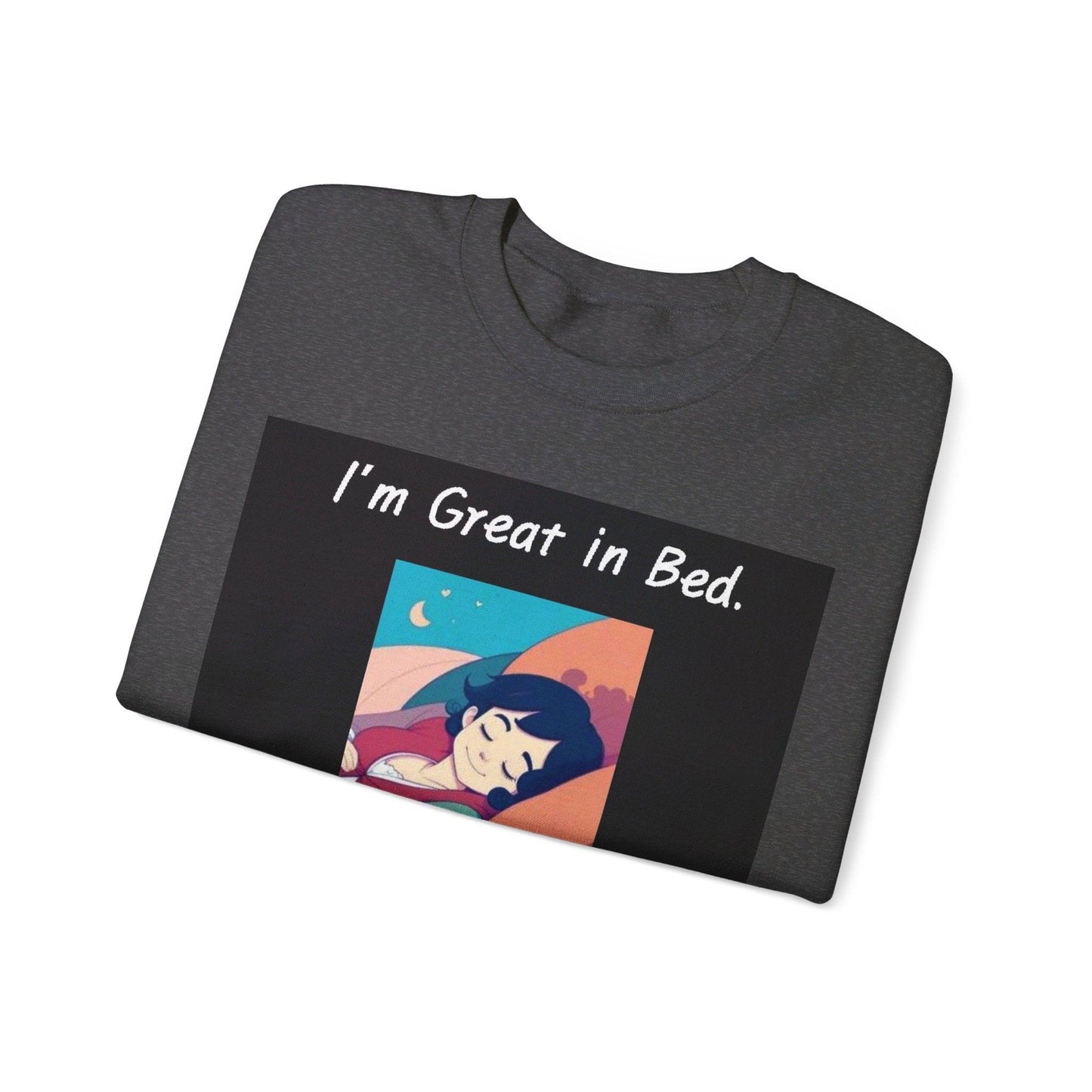 Great In Bed - Unisex Heavy Blend™ Crewneck Sweatshirt