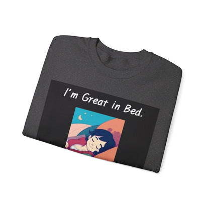 Great In Bed - Unisex Heavy Blend™ Crewneck Sweatshirt