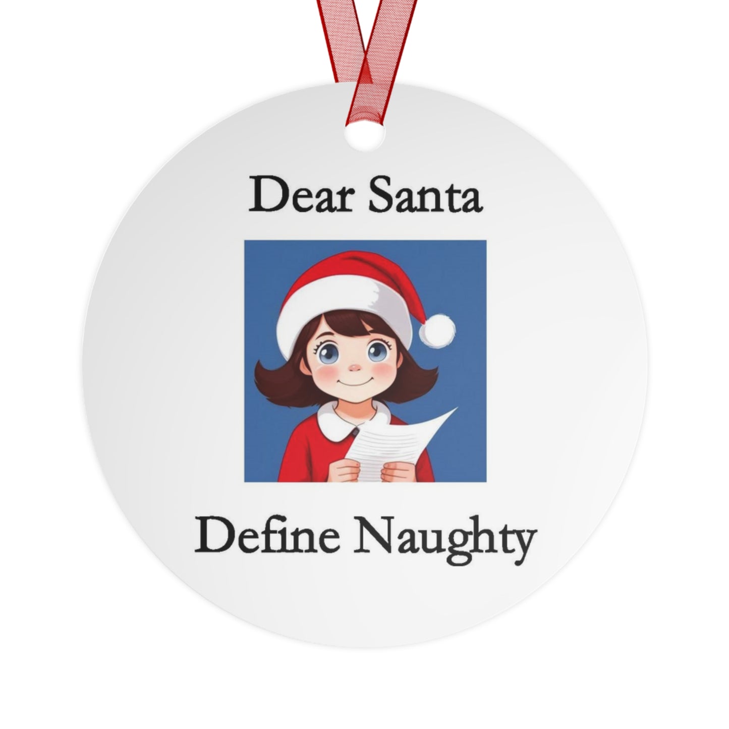 Christmas - Dear Santa 1 - Metal Ornaments - Better Mode