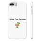 Pour Decisions Cocktail (White) - Slim Phone Cases - Better Mode