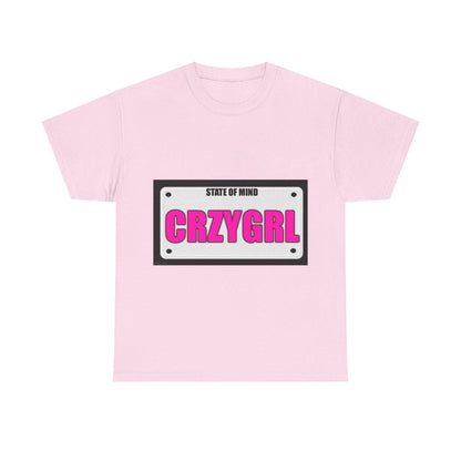 State Of Mind - CRZYGIRL - Unisex Heavy Cotton T-Shirt