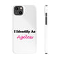 ID Ageless (White) - Slim Phone Cases - Better Mode