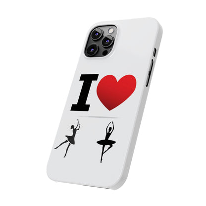 I Heart Dance - Slim Phone Cases