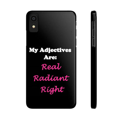 Adj. Radiant, Right (Black) - Slim Phone Cases - Better Mode