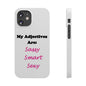 Sassy (White) - Slim Phone Cases - Better Mode