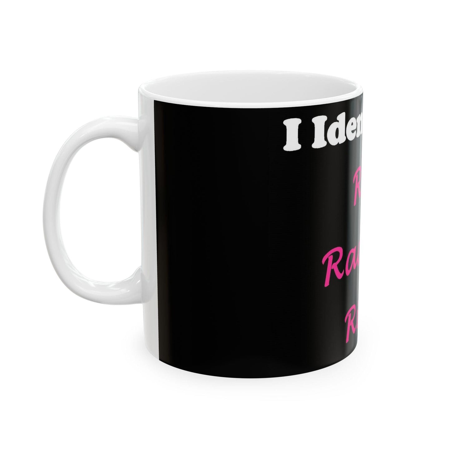 ID Real radiant Right (Black) - Ceramic Mug, (11oz, 15oz)