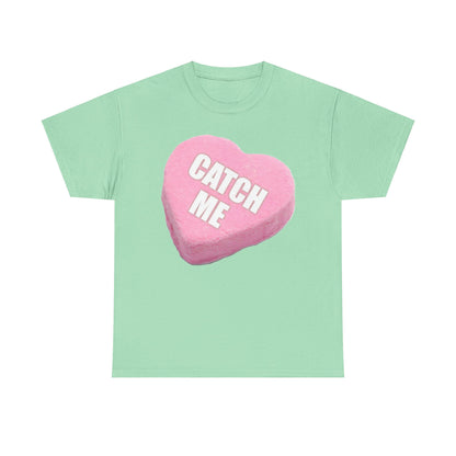 Candy Heart - "Catch Me" - Unisex Heavy Cotton T-Shirt - Better Mode