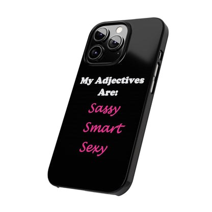 Sassy (Black) - Slim Phone Cases - Better Mode