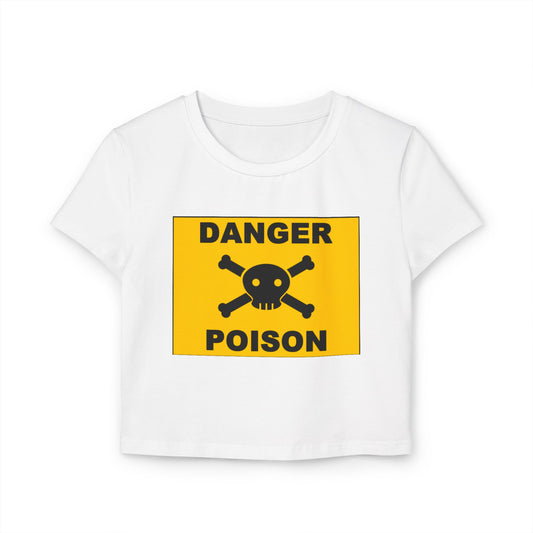 Danger Poison Baby Tee
