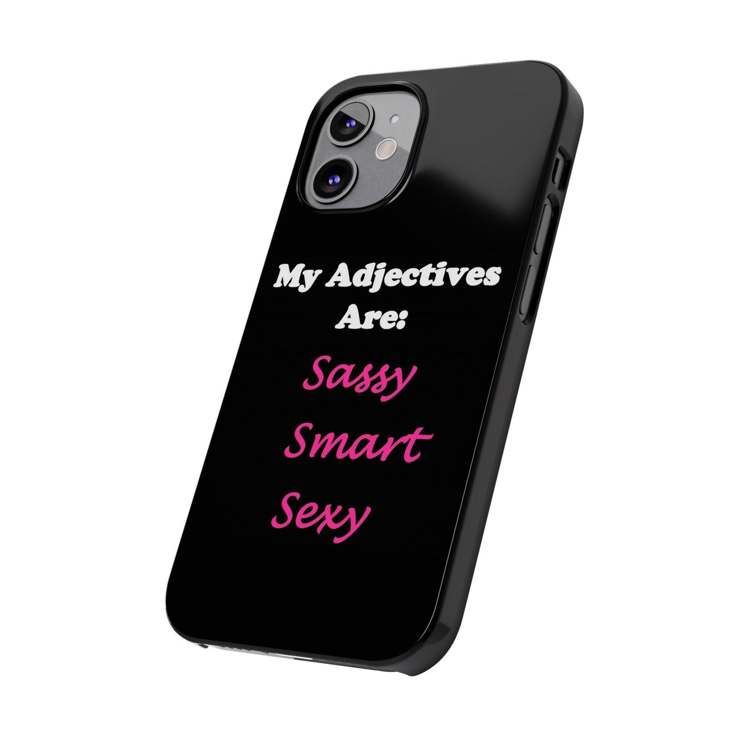 Sassy (Black) - Slim Phone Cases - Better Mode