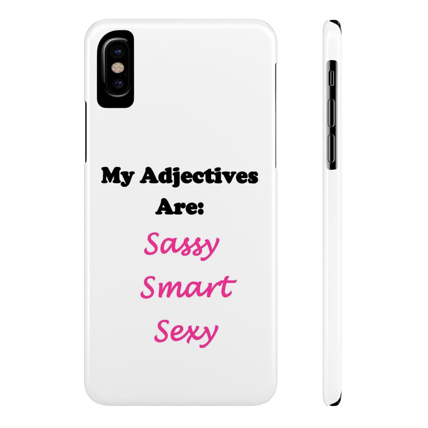 Sassy (White) - Slim Phone Cases - Better Mode