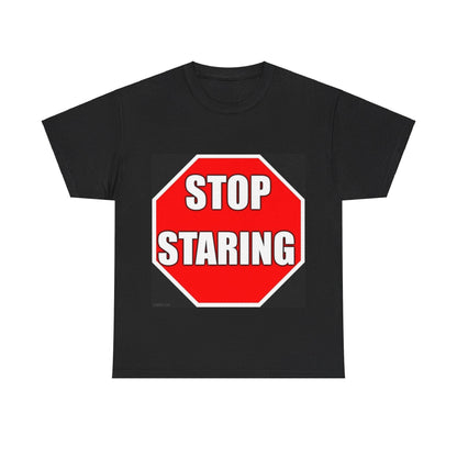 State Of Mind - Stop Staring (Black)- Unisex Heavy Cotton T-Shirt